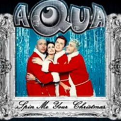 Aqua - Spin Me A Christmas