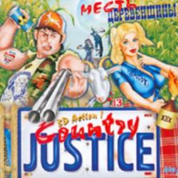 Country Justice: Revenge of the Rednecks /   (2005)