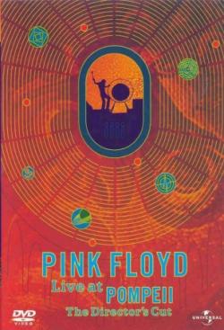 Pink Floyd - Live At Pompeii (The Director's Cut 1972)