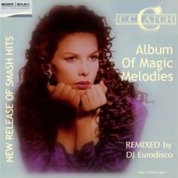 C. C. Catch DJ Eurodisco-Album Of Magic Melodies