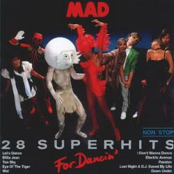 MAD - For Dancin': 28 Superhits Non Stop