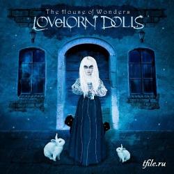 Lovelorn Dolls - The House Of Wonders (Limited Edition, 2CD)