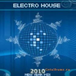 New Electro House - New Year 2010