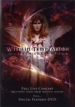 Within Temptation - Mother Earth Tour