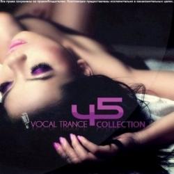 VA - Vocal Trance Collection Vol.45