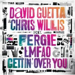 David Guetta & Chris Willis Feat. Fergie & LMFAO - Gettin' Over You