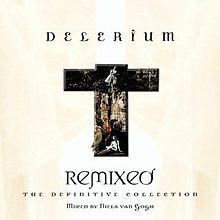 Delerium - Remixed:The Definitive Collection 2010