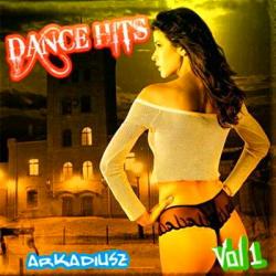 VA - Dance Hits Arkadiusz vol.1