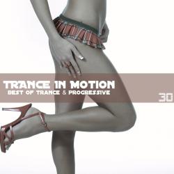 Trance In Motion Vol.30