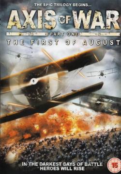 :   / Axis of War: The First of August AVO