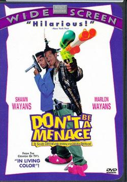    ,      :   / Don`t be a Menace to South central while drinki