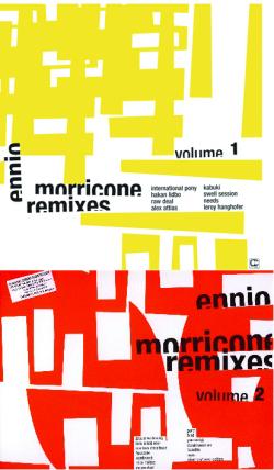 ENNIO MORRICONE - Remixes Vol.1/Vol.2 (2003)