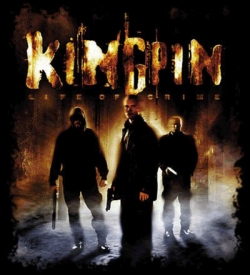 Kingpin: Life of Crime / :   (1999)
