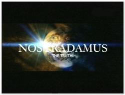  -   / Nostradamus - The truth