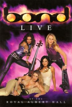 Bond - Live At The Royal Albert Hall (2001) DVDRip
