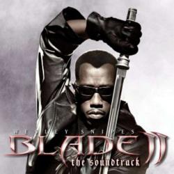 Blade II - Original Soundtrack - 2002 (2002)