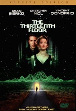   / The Thirteenth Floor