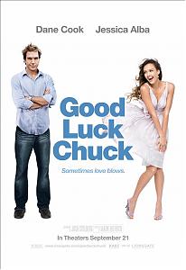   / Good Luck Chuck