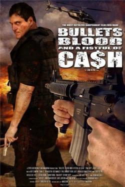 ,     / Bullets, Blood & a Fistful of Ca$h