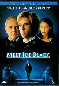  -   / Meet Joe Black: Sooner or Later Everyone Does
