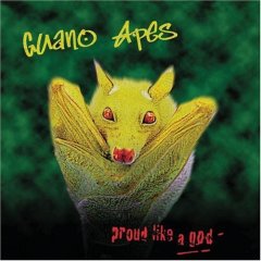 Guano Apes Proud Like a God (1999)
