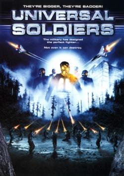   / Universal Soldiers
