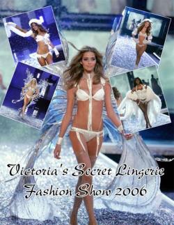   (  2006) / Victoria's Secret Fashion Show 2006