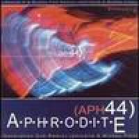 DJ Aphrodite (APH 44) (2004)