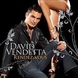 David Vendetta - Rendez Vous (2007) (2007)