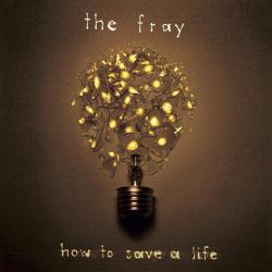 The Fray (2005)