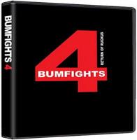   4 / Bumfights 4