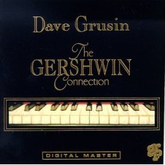 Dave Grusin - The Greshwin Connection