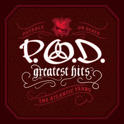 P.O.D. Greatest Hits (2006)
