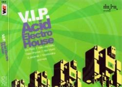 V.I.P. - Acid Electro House 2CD (2008) (2008)