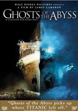   -  / Ghosts of the Abyss (2003) DVDRip