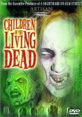    / Children of the Living Dead