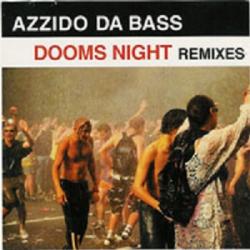 Azzido Da Bass - Dooms Night Remixes- (K650) -Promo CDR-2008-RACEME (2008)