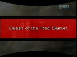  .  /Unsolved History.Death of the Red Baron Discovery