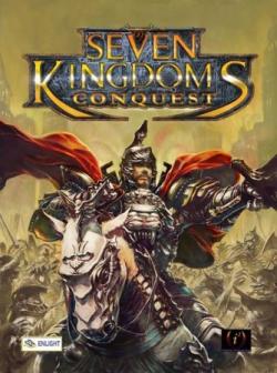Seven Kingdoms: Conquest Seven Kingdoms: Завоеватели (2008)