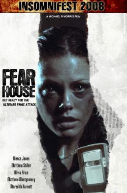   / Fear House