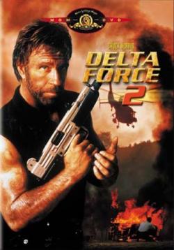   2 / Delta Force 2: The Colombian Connection
