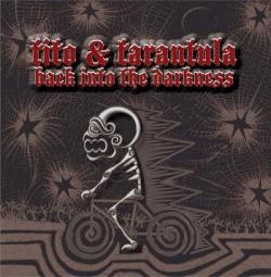 Tito And Tarantula - Back Into The Darkness (2008)