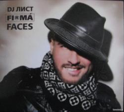 Dj list FIRMA FACES (2008)