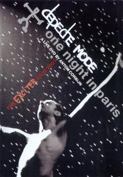 Depeche Mode - One Night In Paris. The Exciter Tour 2001
