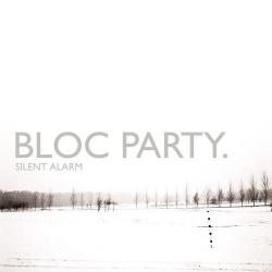 Bloc Party - Silent Alarm (2005) (2005) [192]