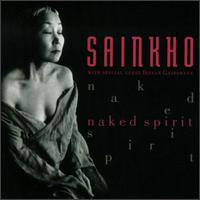 Sainkho Namtchylak Naked Spirit