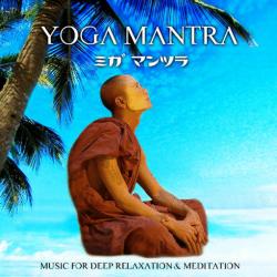 Yoga Mantra - Yoga Mantra (2008)