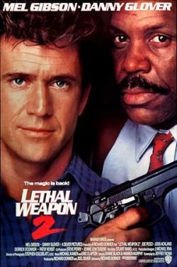   2 / Lethal weapon 2