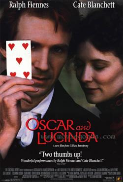    / Oscar and Lucinda