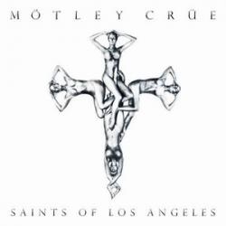 Motley Crue - Saints Of Los Angeles (2008) (2008)